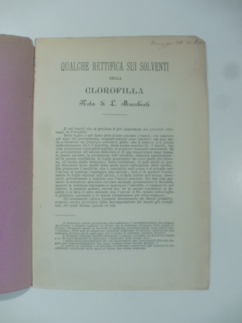 Qualche rettifica sui solventi della clorofilla. Nota